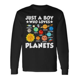 Just A Boy Who Loves Planets System Astronomy Space Long Sleeve T-Shirt - Thegiftio UK