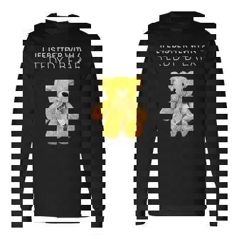 Life Is Better With A Teddy Bear All Life Matters テディベア 長袖Tシャツ - Kawaiitshirt