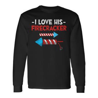 Love His Firecracker Boyfriend Matching 4Th Of July Couple Long Sleeve T-Shirt - Thegiftio UK