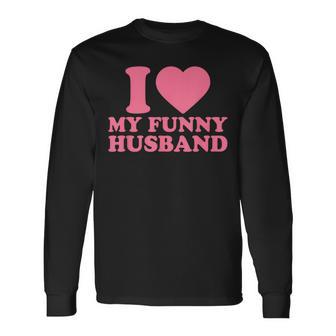 I Love My Husband · I Heart My Husbandalentines Day 長袖Tシャツ - Kawaiitshirt