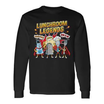 Lunchroom Legends School Lunch Hero Week Cafeteria Staff Long Sleeve T-Shirt - Thegiftio UK