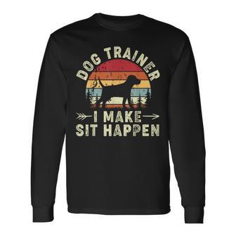 I Makeit Happenドッグコマンドトレーニング 面白い犬のトレーナー 長袖Tシャツ - Kawaiitshirt