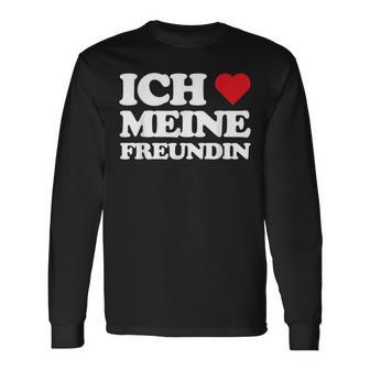 Meine Freundin Ist Heiß Ich Liebe Meine Heiße Freundin Langarmshirts - Seseable