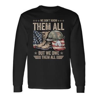 Memorial Day We Don't Know Them All But We Owe Them All Long Sleeve T-Shirt - Thegiftio UK