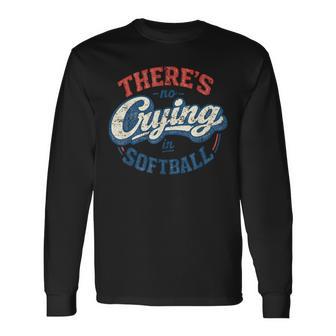 No Crying In Softball Retro Graphic Long Sleeve T-Shirt - Thegiftio UK