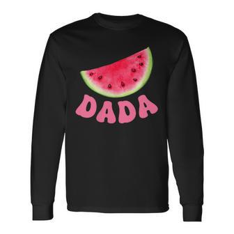 One In A Melon Dada 1St Birthday Party Family Matching Long Sleeve T-Shirt - Thegiftio UK