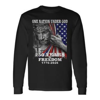 One Nation Under God 250 Years Of Freedom Long Sleeve T-Shirt - Thegiftio UK