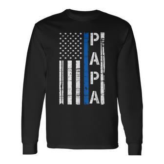 Papa Thin Blue Line American Flag Police Dad Long Sleeve T-Shirt - Thegiftio UK
