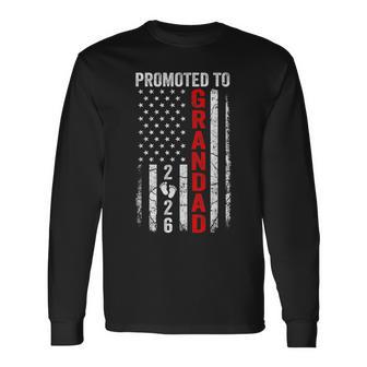 Patriotic Promoted To Grandad 2026 First Time New Grandad Long Sleeve T-Shirt - Thegiftio UK