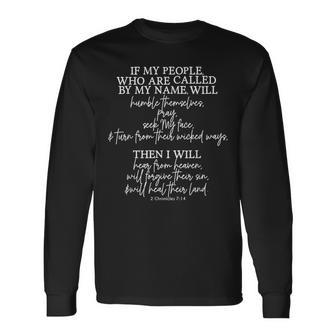 If My People Who Are Called By My Name 2 Chronicles 7 Long Sleeve T-Shirt | Seseable UK
