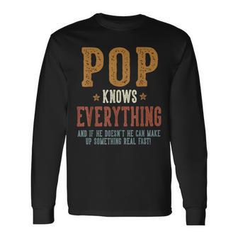 Pop Knows Everything Humorous Father's Day Pop Long Sleeve T-Shirt - Thegiftio UK