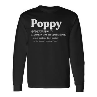 Poppy Grandfather Only Way Cooler Father's Day Long Sleeve T-Shirt - Thegiftio UK