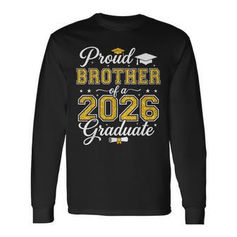 Proud Brother Of A 2026 Graduate Senior Graduation Boys Long Sleeve T-Shirt - Thegiftio UK