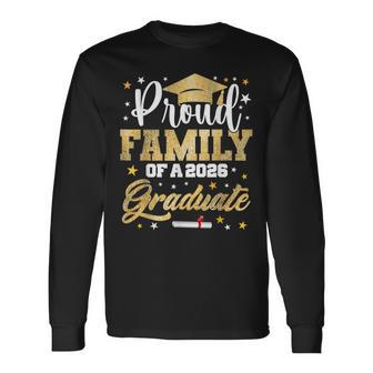 Proud Family Of 2026 Graduate Awesome Family College Long Sleeve T-Shirt - Thegiftio
