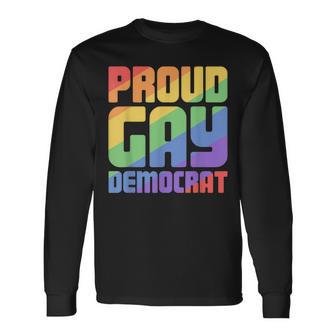 Proud Gay Democrat Lgbt Long Sleeve T-Shirt - Monsterry UK