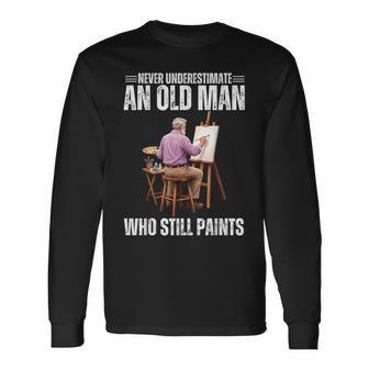 Proud Old Man Painter Dad Grandpa Father’S Day Long Sleeve T-Shirt - Thegiftio UK