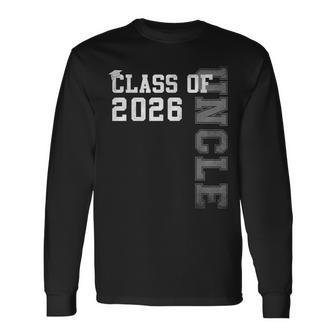Proud Uncle Of A 2026 Graduate Grad Senior Graduation Long Sleeve T-Shirt - Thegiftio UK