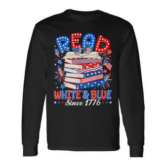 Red White And Blue Usa Patriotic Read 4Th Of July Bookish Long Sleeve T-Shirt - Thegiftio UK