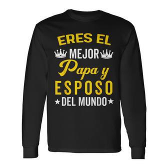 Regalos Para Papa Dia Del Padre Camiseta Mejor Esposo Long Sleeve T-Shirt - Monsterry UK