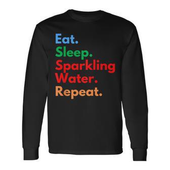 Repita El Agua Con Gas Eatleep Para Los Amantes Del Agua Con Gas Camiseta de manga larga - Regaloses