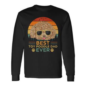 Retro Vintage Sunset Best Toy Poodle Dad Father's Day Long Sleeve T-Shirt - Monsterry