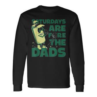Saturdays Are Fore The Dads Golf Long Sleeve T-Shirt - Thegiftio UK