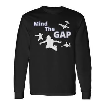 Sky Diving Mind The Gap 面白いスカイダイバー 長袖Tシャツ - Kawaiitshirt