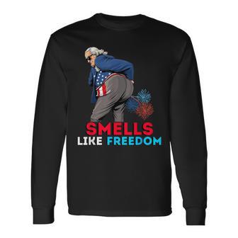 Smells Like Freedom George Washington Fireworks Usa Long Sleeve T-Shirt - Thegiftio UK