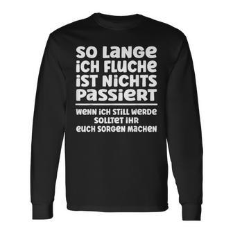 So Lange Ich Fluche Ist Nichts Passiert Handwerker Lustiges Langarmshirts - Seseable