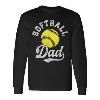 Softball Dad Fathers Day Fastpitch Fastball Ball Sport Long Sleeve T-Shirt - Thegiftio UK