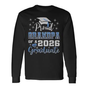 Super Proud Grandpa Of 2026 Graduate Graduation Family Long Sleeve T-Shirt - Thegiftio UK