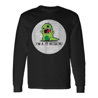 T-Regex Un Dinosaurio T-Rex Que Escribe Regex Camiseta de manga larga - Regaloses