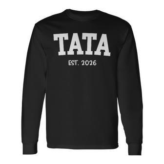 Tata Est 2026 Classic Grandpa Fathers Day Long Sleeve T-Shirt - Thegiftio UK