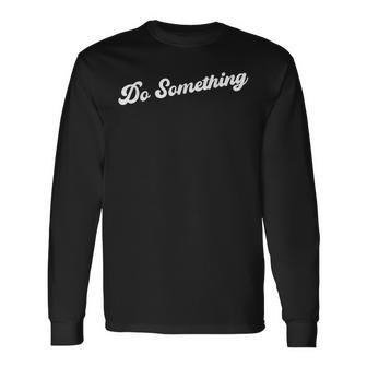 Thatays Doomething 長袖Tシャツ - Kawaiitshirt
