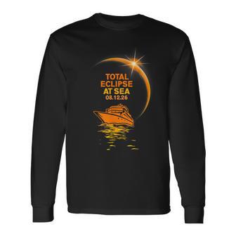 Total Eclipse At Sea 08 12 26 Solar Totality Eclipse Cruise Long Sleeve T-Shirt - Thegiftio UK