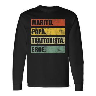 Uomo Trattorista Marito Papa Eroe Regalo Conducente Del Trattore Maglietta a maniche lunghe - Novitaregali