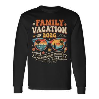 Vacances En Famille 2026 Créer Desouvenirs Ensemble T-shirt à manches longues - Cadeauxyz