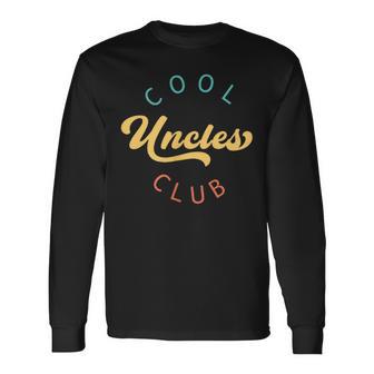 Vintage Cool Uncles Club Best Uncle Ever Retro Father Day Long Sleeve T-Shirt - Thegiftio