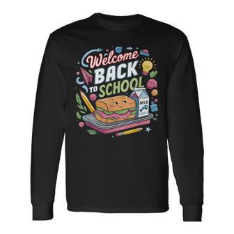 Welcome Back To School Lunch Lady First Day Of School Long Sleeve T-Shirt - Thegiftio UK