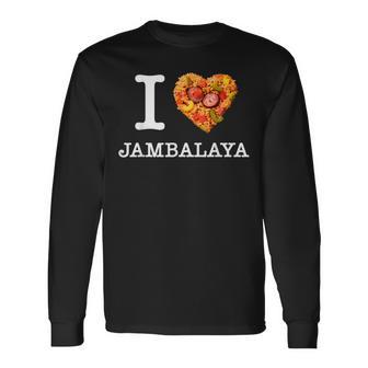 “I Love Jambalaya” のジャンバラヤ好き向けデザイン 長袖Tシャツ - Kawaiitshirt