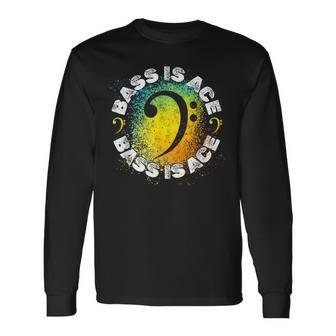 「ベースはエース」「Bass Is Ace」 ベーシストまたはベースギタリストのためのクールなヘ音記号 長袖Tシャツ - Kawaiitshirt