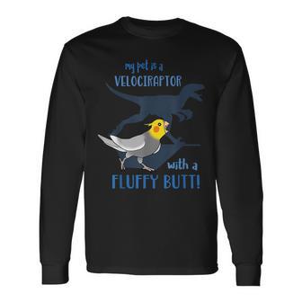 わたしのペットはふわふわお尻オカメインコの鳥を持ったベロキラプトル 長袖Tシャツ - Kawaiitshirt