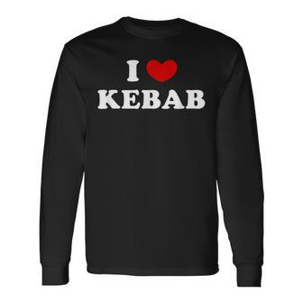 アイ・ラブ・ケバブ、アイ・ハート・ケバブ 長袖Tシャツ - Kawaiitshirt