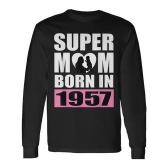 スーパー・ママ 1957年生まれ ママ 誕生日 1957年 誕生日 1957年 長袖Tシャツ - Kawaiitshirt