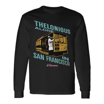 セロニアス・モンク・ジャズ・マーチ サンフランシスコのアローン 長袖tシャツ 長袖Tシャツ - Kawaiitshirt