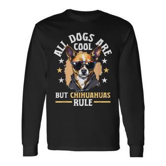 チワワ 犬種 ペット 全犬はかっこいいけどチワワのルール 長袖Tシャツ - Kawaiitshirt