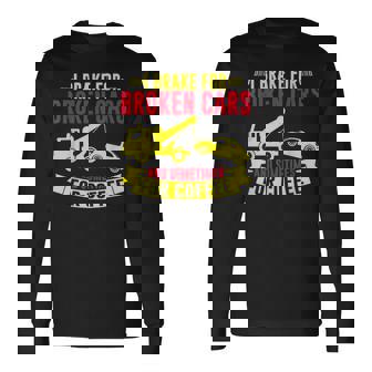 壊れた車や、時にはコーヒーレッカー車にもブレーキをかけます。 長袖Tシャツ - Kawaiitshirt