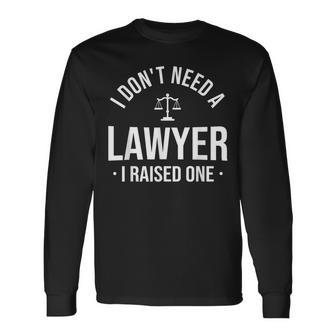 弁護士 I Raised One Attorney 法律顧問 パラリーガル 長袖Tシャツ - Kawaiitshirt