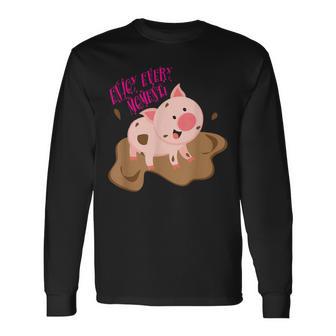 泥遊びをする子豚 すべての瞬間を楽しみましょう！ 長袖Tシャツ - Kawaiitshirt