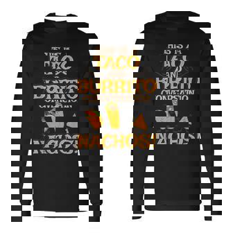 面白いタコス ナチョス ブリトー メキシコ料理 タコス 長袖Tシャツ - Kawaiitshirt